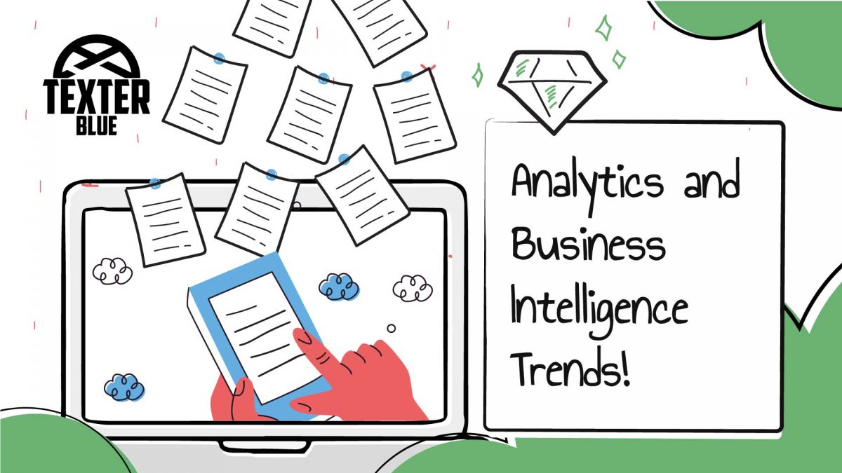 Analytics and Business Intelligence Trends