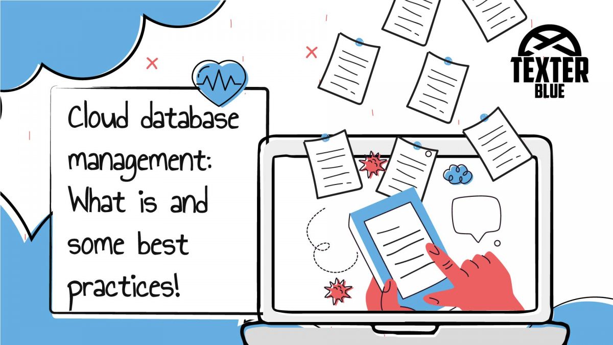 Cloud database: What it is and best practices - Texter Blue