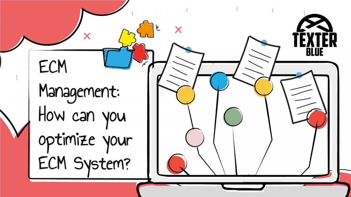 ECM Management: How to optimize an ECM System
