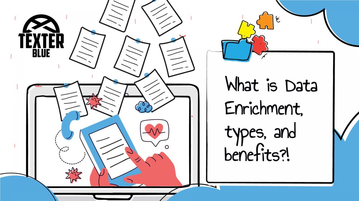 What is Data Enrichment, types, and benefits?!